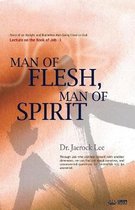 Man of Flesh, Man of Spirit Ⅰ