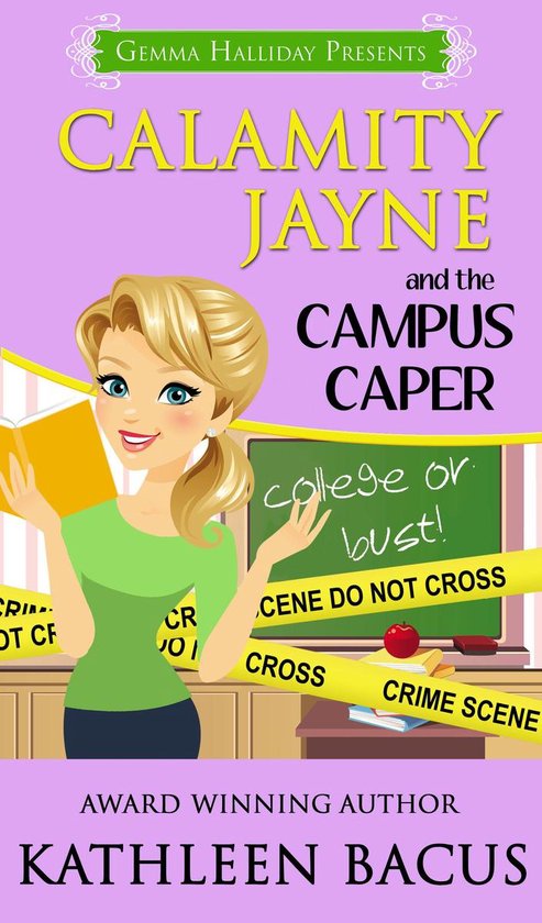 Calamity Jayne Mysteries 4 - Calamity Jayne and the Campus C ... - cover