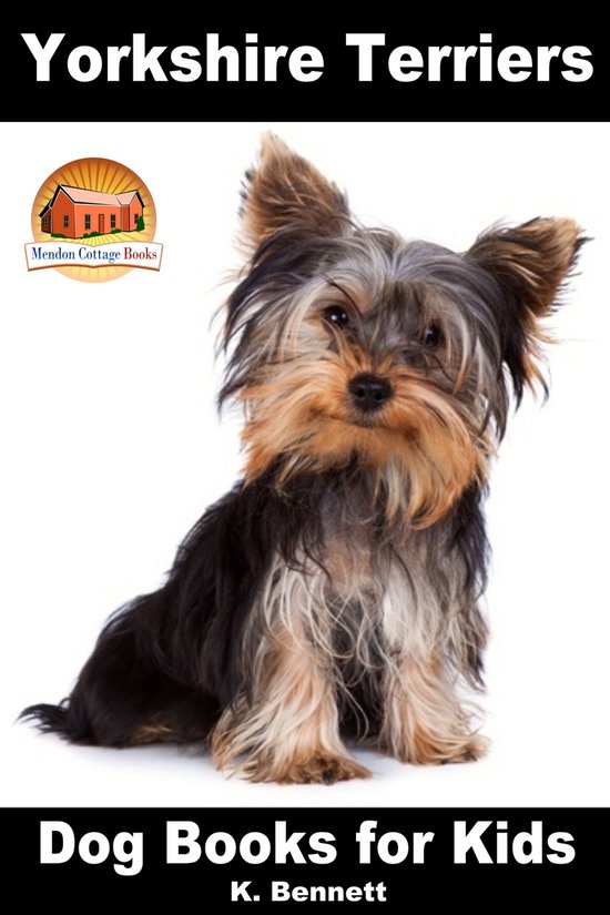 Amazing Animal Books for Young Readers - Yorkshire Terriers: Dog Books for Kids