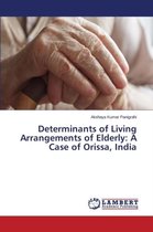 Determinants of Living Arrangements of Elderly