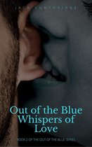 Out of the Blue 2 - Out of the Blue Whispers in the Dark