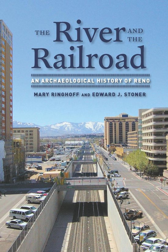 Shepperson Series in Nevada History - The River and the Rail ... - cover
