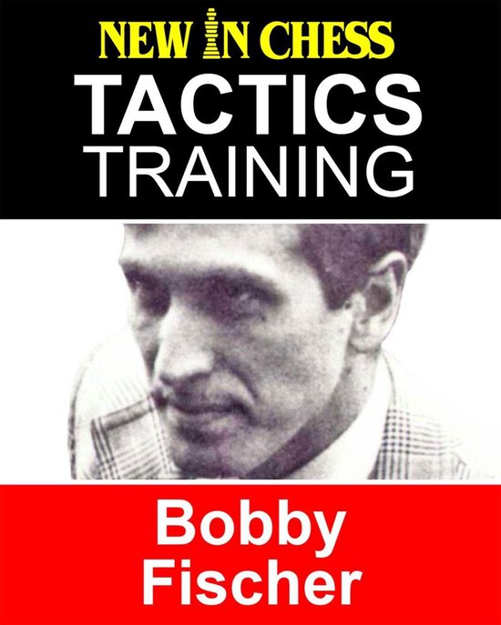 Tactics Training - Bobby Fischer - cover