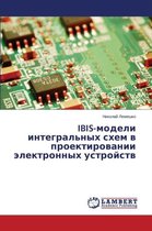 Ibis-Modeli Integral'nykh Skhem V Proektirovanii Elektronnykh Ustroystv