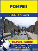 Pompeii Travel Guide (Quick Trips Series)