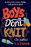 Boys Don't Knit in Public