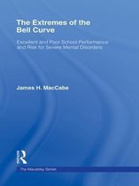 Maudsley Series - The Extremes of the Bell Curve
