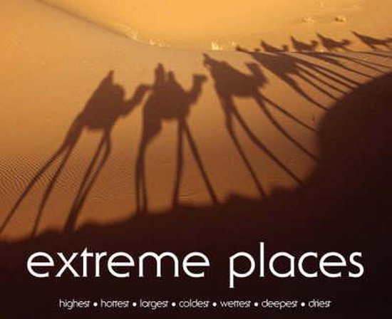 Schaduwen van kamelen op zandduinen met de tekst "extreme places"