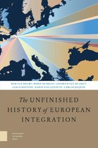 The Unfinished History of European Integration
