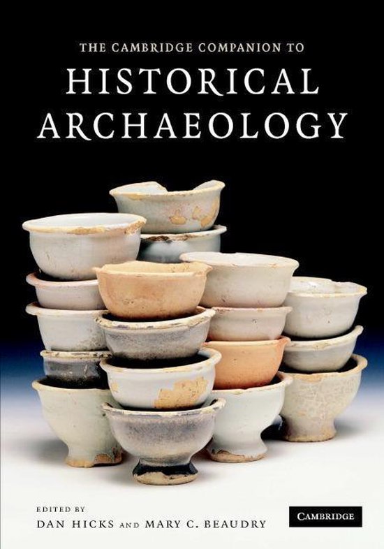 The Cambridge Companion to Historical Archaeology - cover
