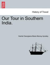 Our Tour in Southern India.