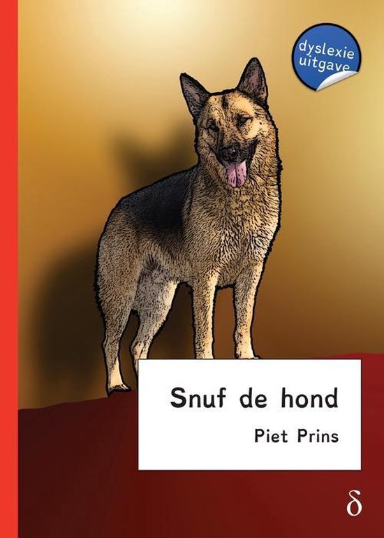 Snuf de hond - dyslexie uitgave - Piet Prins | Tiliboo-afrobeat.com