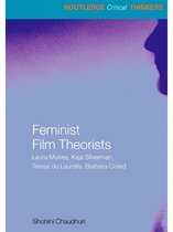 Routledge Critical Thinkers - Feminist Film Theorists