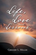 Life, Love and Lessons