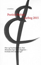 Poetisk Parloir - Aarbog 2015 - Poetisk Parloir - Aarbog 2015