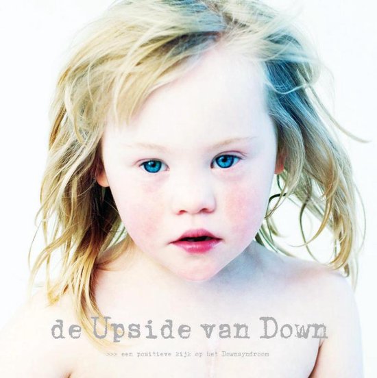 Cover van het boek 'De Upside van Down !' van Eva Snoijink