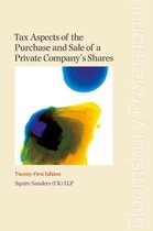 Tax Aspects of the Purchase and Sale of a Private Company's Shares