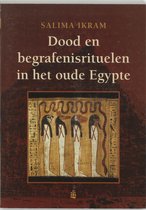 Geschiedenis - Dood en begrafenisrituelen in het oude Egypte