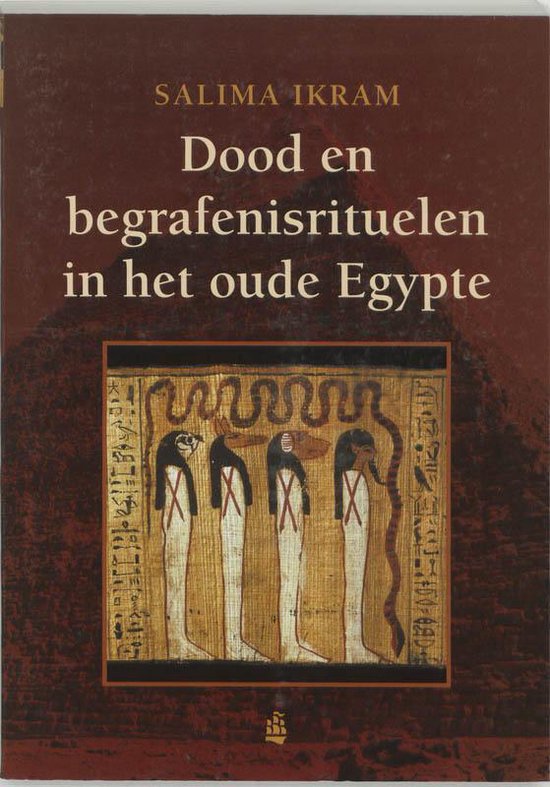 Cover van het boek 'Dood en begrafenisrituelen in het oude Egypte' van S. Ikram