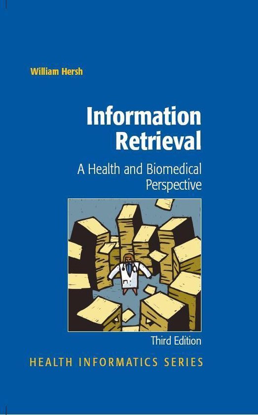 Health Informatics - Information Retrieval: A Health and Bio ... - cover