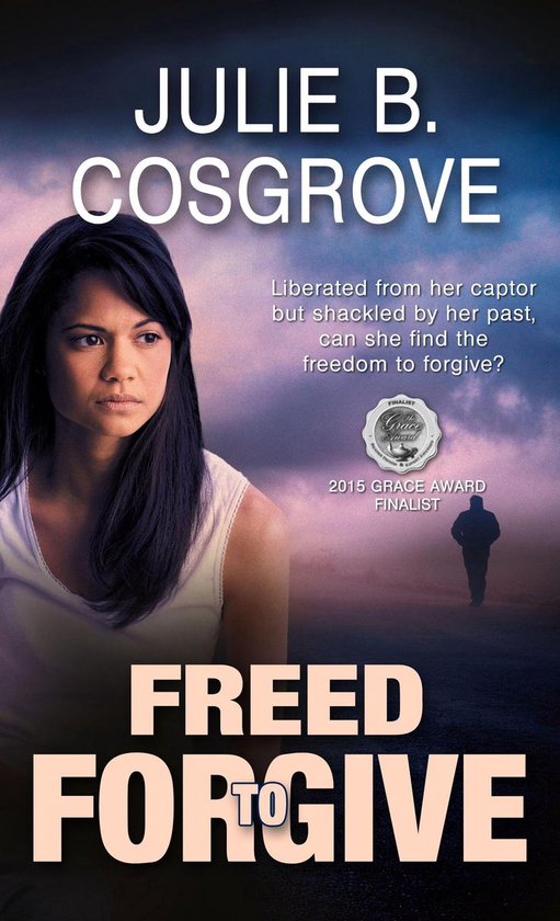 Freed to Forgive - cover