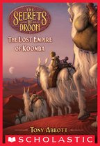 The Secrets of Droon 35 - The Lost Empire of Koomba (The Secrets of Droon #35)