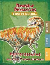 Herrerasaurus and Other Triassic Dinosaurs