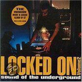 Locked On Sound Of The Underground Vol. 2