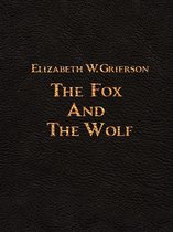 The Fox And The Wolf