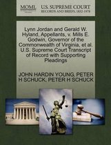 Lynn Jordan and Gerald W. Hyland, Appellants, V. Mills E. Godwin, Governor of the Commonwealth of Virginia, et al. U.S. Supreme Court Transcript of Record with Supporting Pleadings