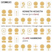 Clare Hammond - Horae (Pro Clara) (Super Audio CD)