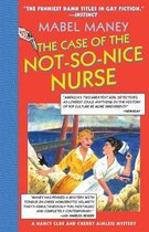 The Case of the Not-So-Nice Nurse