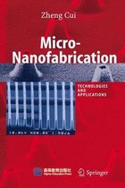Micro-nanofabrication