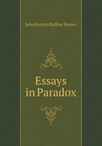 Essays in Paradox