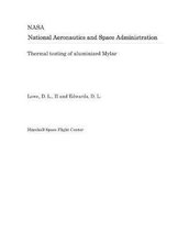 Thermal Testing of Aluminized Mylar