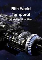 Fifth World Temporal