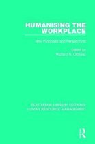 Routledge Library Editions: Human Resource Management- Humanising the Workplace