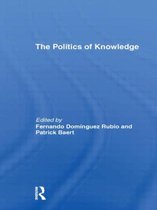 The Politics of Knowledge