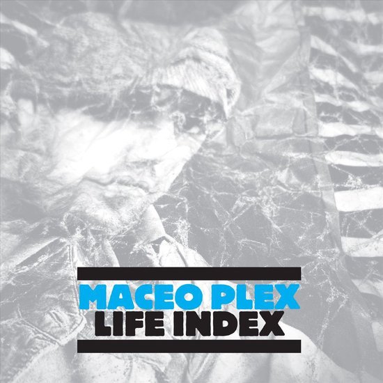 Life Index, Maceo Plex CD (album) Muziek bol