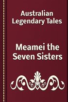 Meamei the Seven Sisters