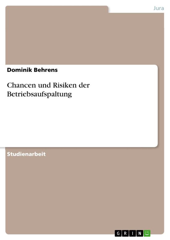 Chancen und Risiken der Betriebsaufspaltung - cover