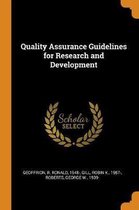 Quality Assurance Guidelines for Research and Development