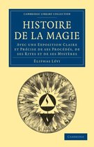 Histoire de la Magie / History of Magic