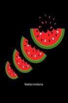 Watermelons