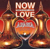 Now Love: Arabia [2006]