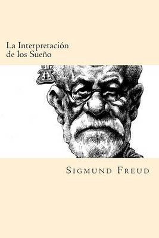 La Interpretacion de los Sueños (Spanish Edition) - cover