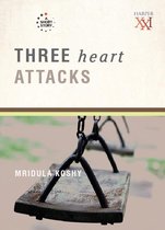 Three Heart Attacks