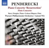 Barry Douglas, Lukasz Dlugosz, Warsaw Philharmonic Orchestra, Antoni Wit - Penderecki: Piano Concerto 'Resurrection'/Flute Concerto (CD)