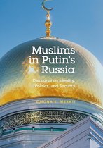 Muslims in Putin's Russia