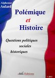 Polémique et histoire